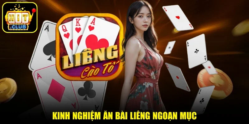 Kinh nghiệm ăn bài Liêng ngoạn mục